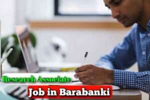 Research Associate Job in Barabanki 2023